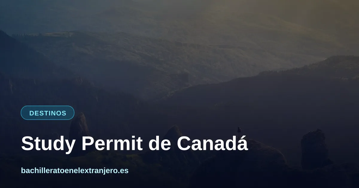 Study Permit de Canadá: qué es y cómo se tramita